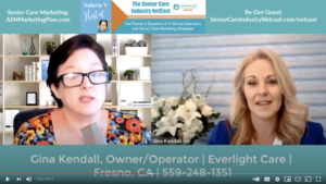 Gina Kendall Everlight Home Care on the Senior Care Industry Netcast