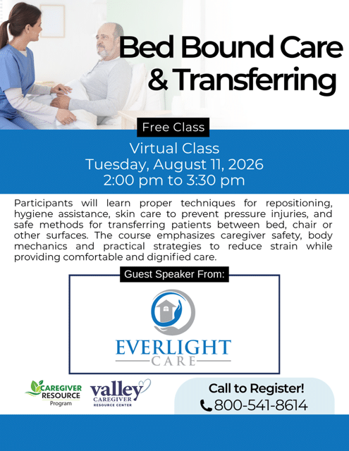 Poster advertising a free virtual class on bed-bound care and transferring, Tue Aug 11, 2026, 2–3:30 pm, with Everlight Care guest speaker; register at 800-541-8614.